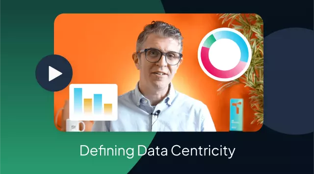 Defining Data Centricity | Video Demo