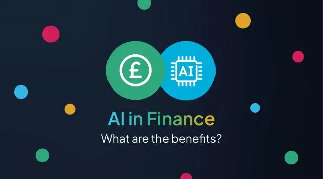 What Are the Benefits of AI in Finance?